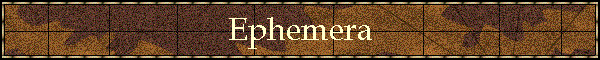 Ephemera