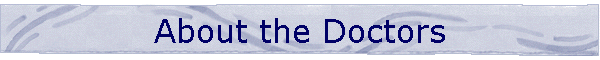 About the Doctors