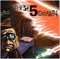 Click her to go to the These 5 Down Web Site.