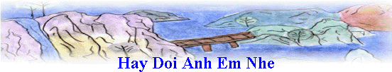 Hay Doi Anh Em Nhe