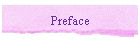 Preface