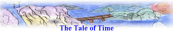 The Tale of Time