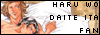 Haru wo Dai teita fan