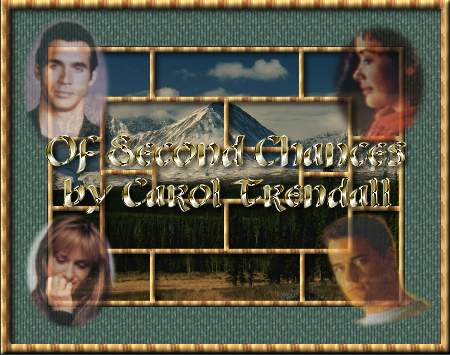 Of Second Chances by Carol Trendall