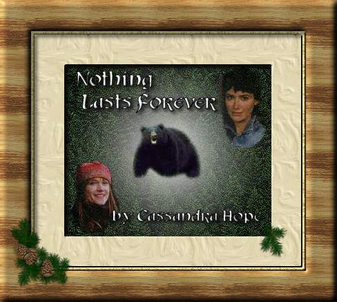 Nothing Lasts Forever by Cassandra Hope
