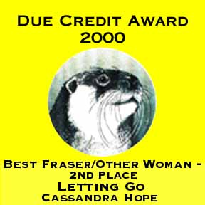 Best Fraser/Other Woman, Second Place, Letting Go