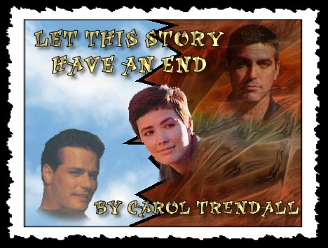 Let This Story Have an End by Carol Trendall