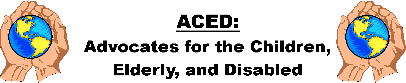 Advocates for the Children, Elderly, and Disabled