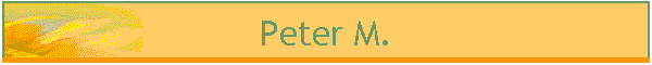 Peter M.