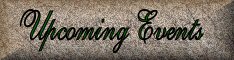 Click here for Upcoming Events.