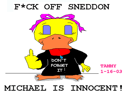 F*CK OFF TOM SNEDDON MICHAEL JACKSON IS INNOCENT!