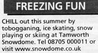 The Snowdome, Tamworth, Staffordshire