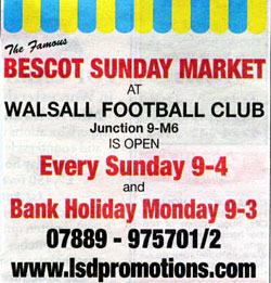 BESCOT SUNDAY MARKET WALSALL OPEN ALL YEAR EVERY SUNDAY AND BANK HOLIDAY MONDAY 2009