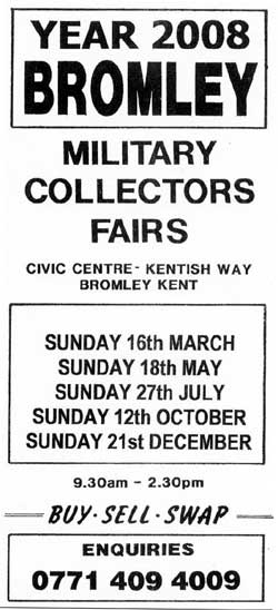 MILITARY COLLECTORS FAIRS, BROMLEY KENT 2008