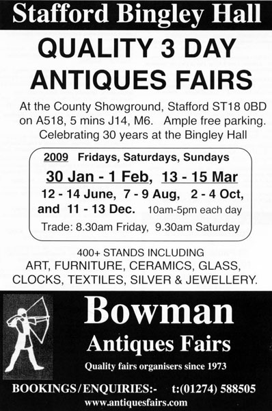 bowman antiques fairs stafford bingley hall dates for 2009