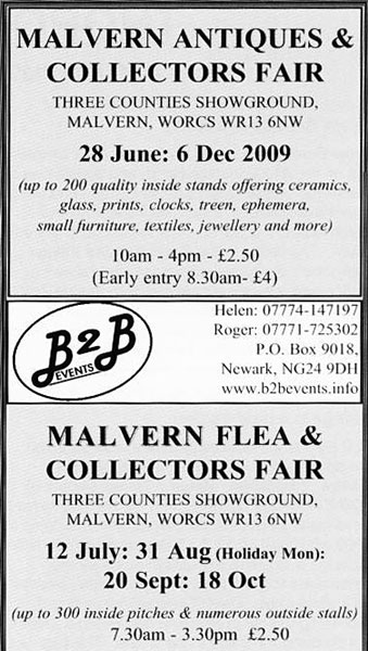 MALVERN ANTIQUES  COLLECTORS AND FLEA FAIRS 2009