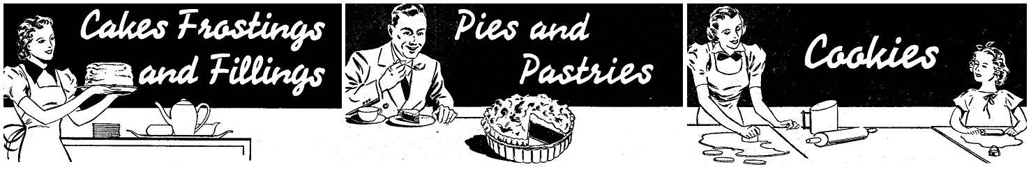 Pies, Cakes, Biscuits, Cookies