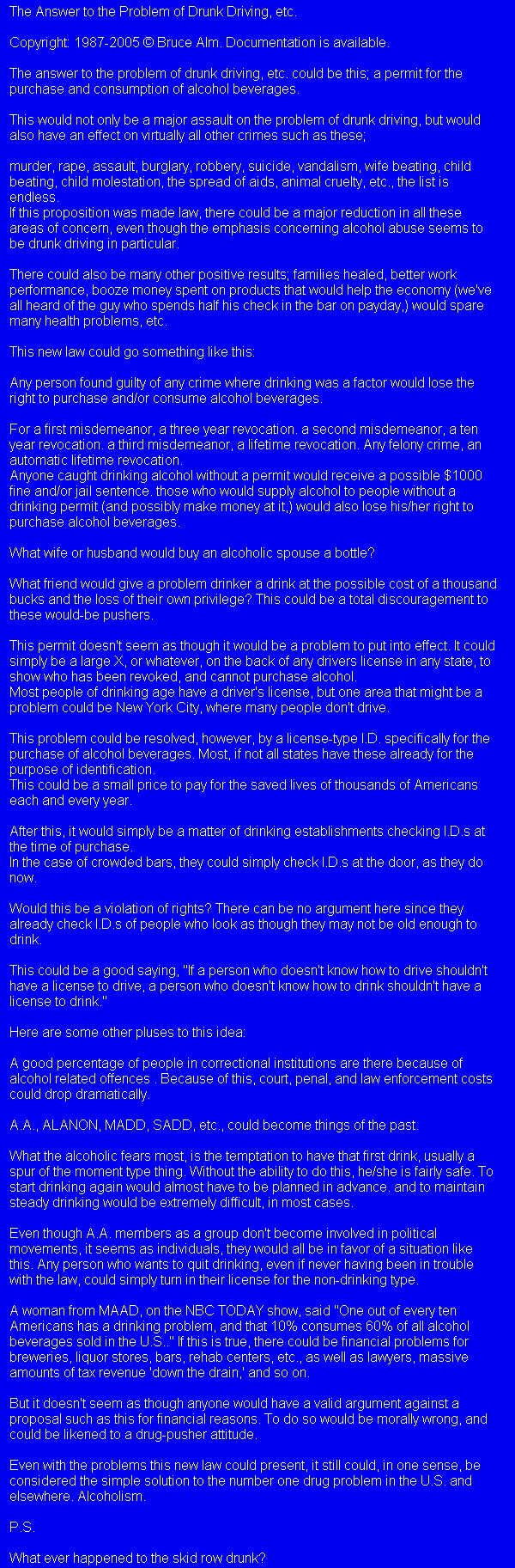 Click here to see this controversial idea having to do with drunk driving, madd, radd, and sadd.