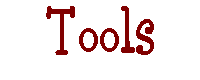 Tools