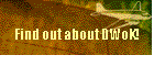 Find out about DWoK!