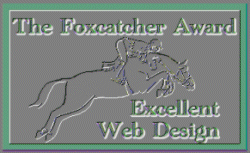 Visit FoxCatcher and see a wonderful equine website!