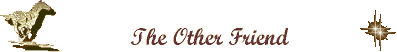 The Other Friend