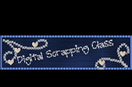 Digital Scrapping Class 
