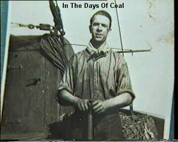 The Days of Coal.