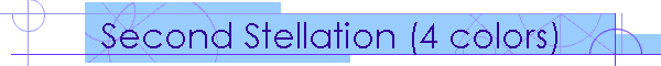 Second Stellation (4 colors)