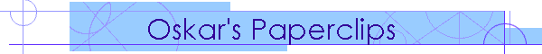 Oskar's Paperclips