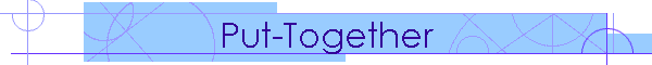 Put-Together