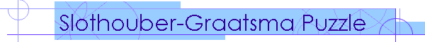 Slothouber-Graatsma Puzzle