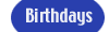 Birthdays