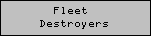 Click to see the Destroyers that escort the capital ships, freighters, and transports of YOUR Earth Fleet