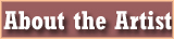 About the Artist