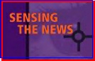Sensing the News: In Depth report.