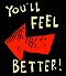 You'll Feel Better!