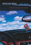 Traveling Music: The Soundtrack To My Life And Times
