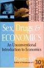 Sex, Drugs & Economics
