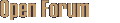 Open Forum