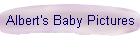 Albert's Baby Pictures
