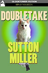Doubletake by Sutton Miller