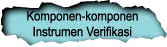 Komponen-komponen



Instrumen Verifikasi