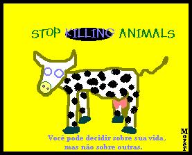 N�o mate os animais!