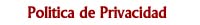 Pol�tica de Privacidad