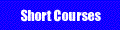 Short Courses