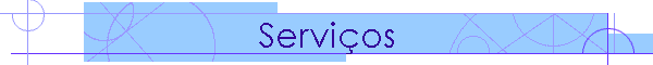 Servi�os
