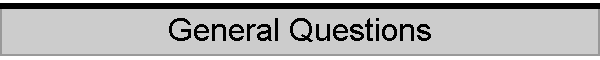 General Questions
