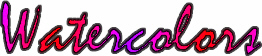 Click to enter the Watercolors Section