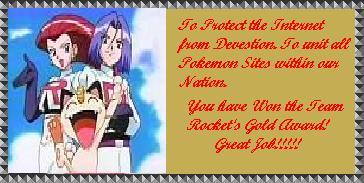 this is an award from Team Rocket's Hidout!